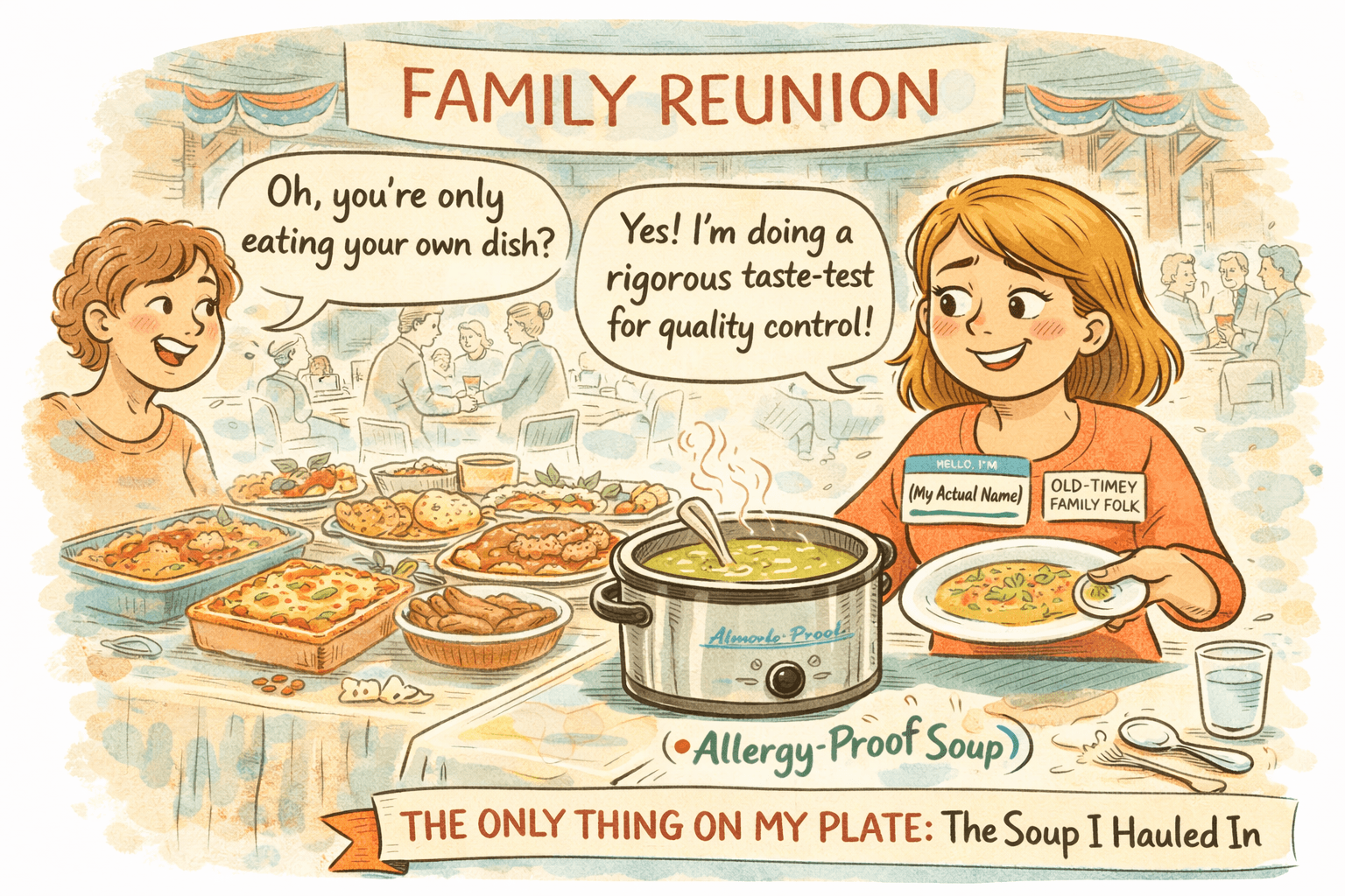 Family potluck table with a lone tureen of safe soup